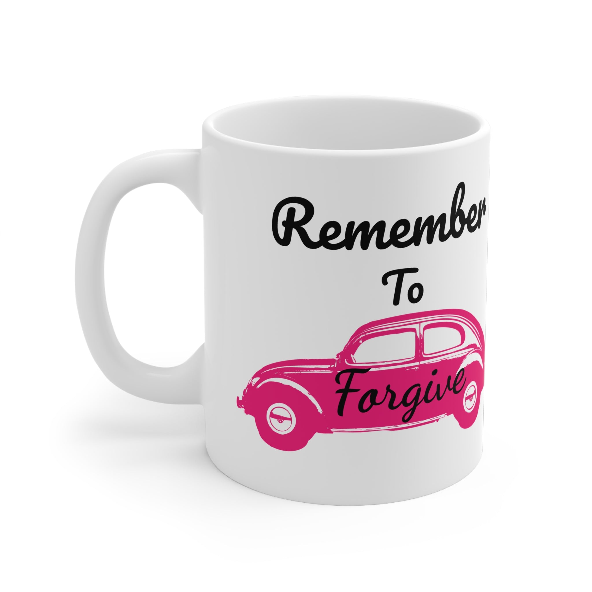 Remember to Forgive Mug – Vintage Pink Car Inspirational Coffee Cup