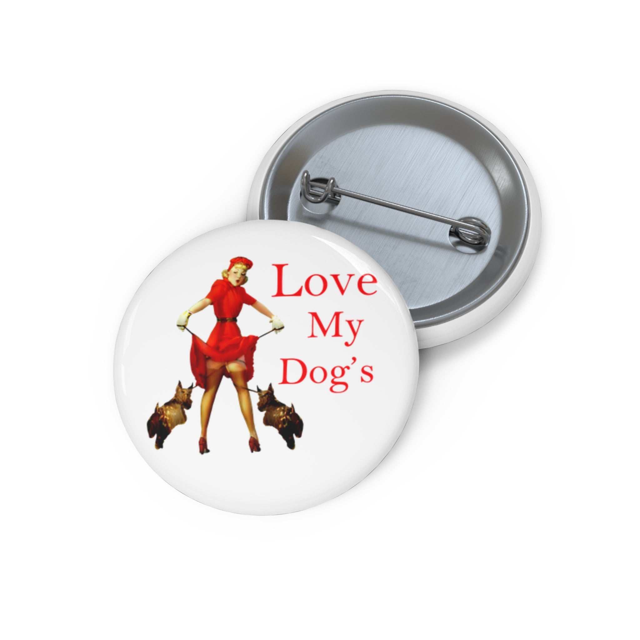 “Love My Dog” Pin-Up Button Pin – Retro Pet Lover Style