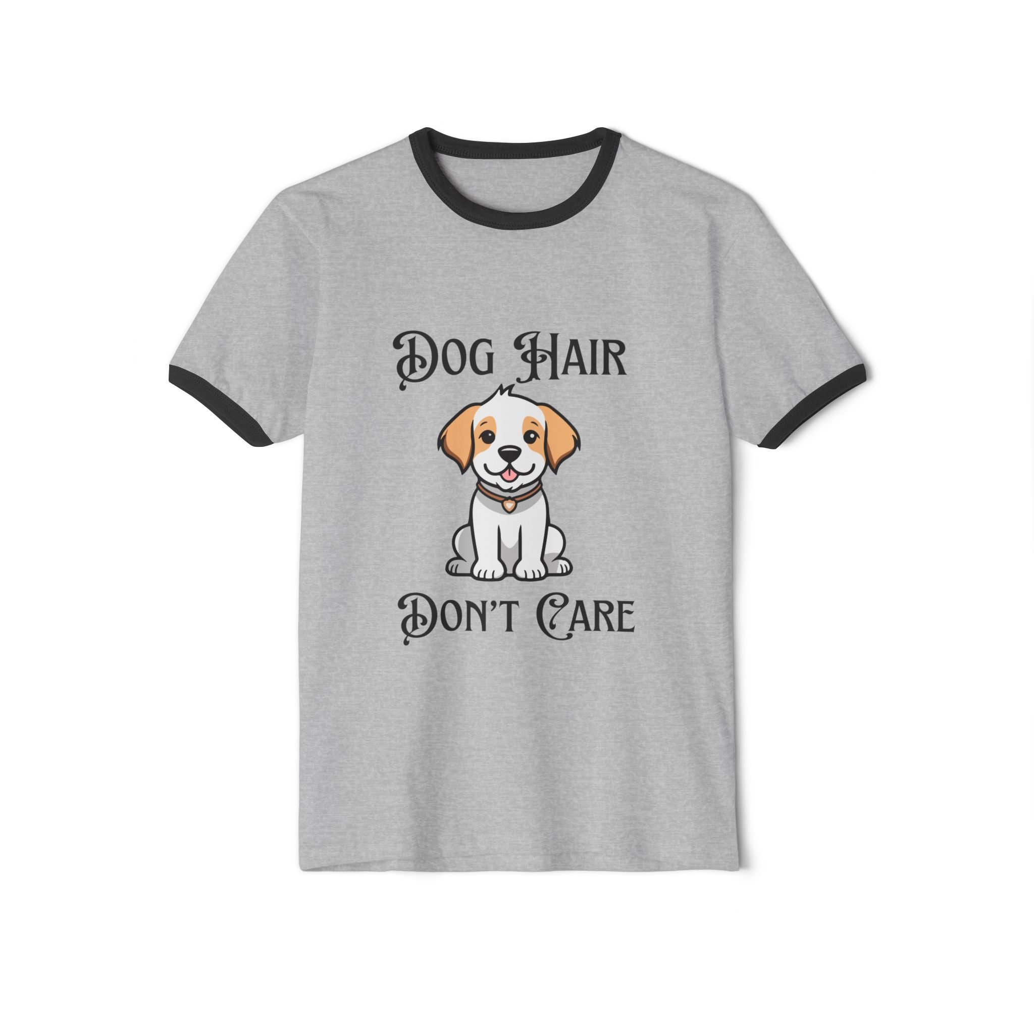Dog Hair Don't Care T-Shirt - Perfect for Dog Lovers