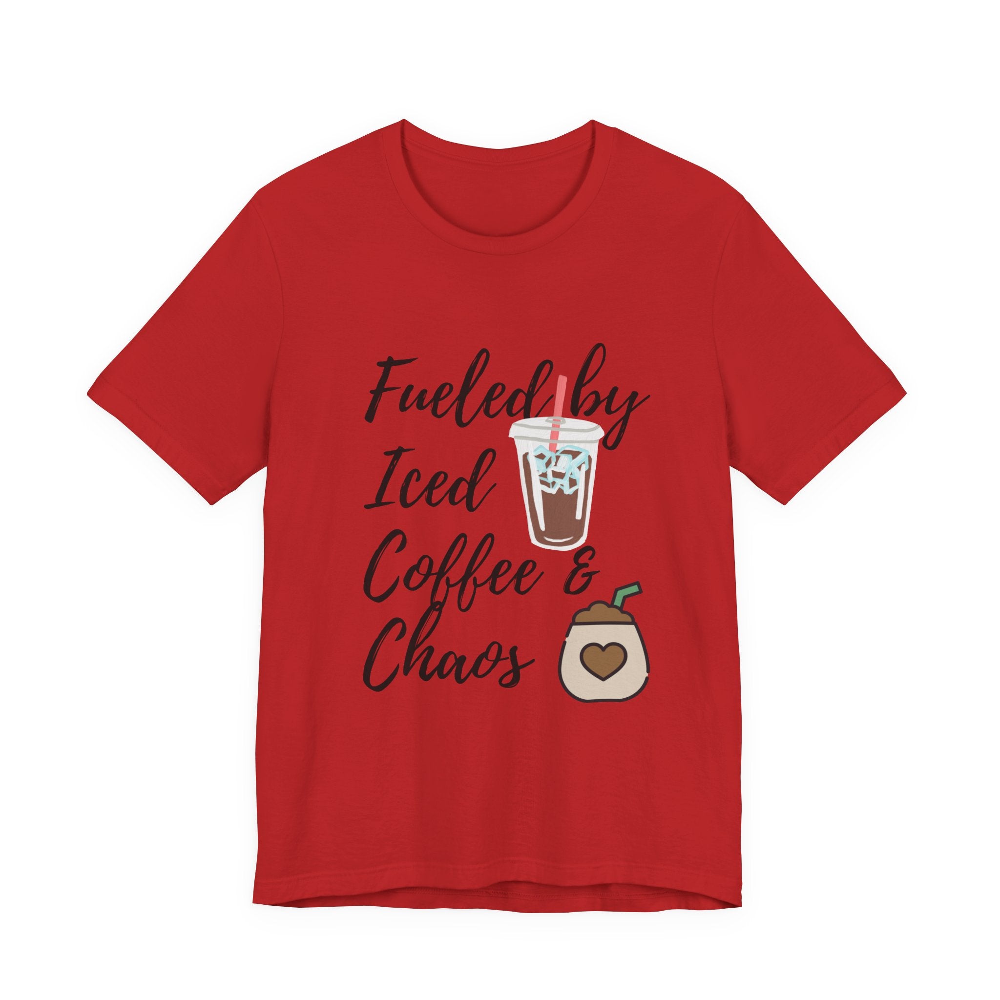 Coffee Lover Unisex T-Shirt - 'Fueled by Iced Coffee & Chaos'