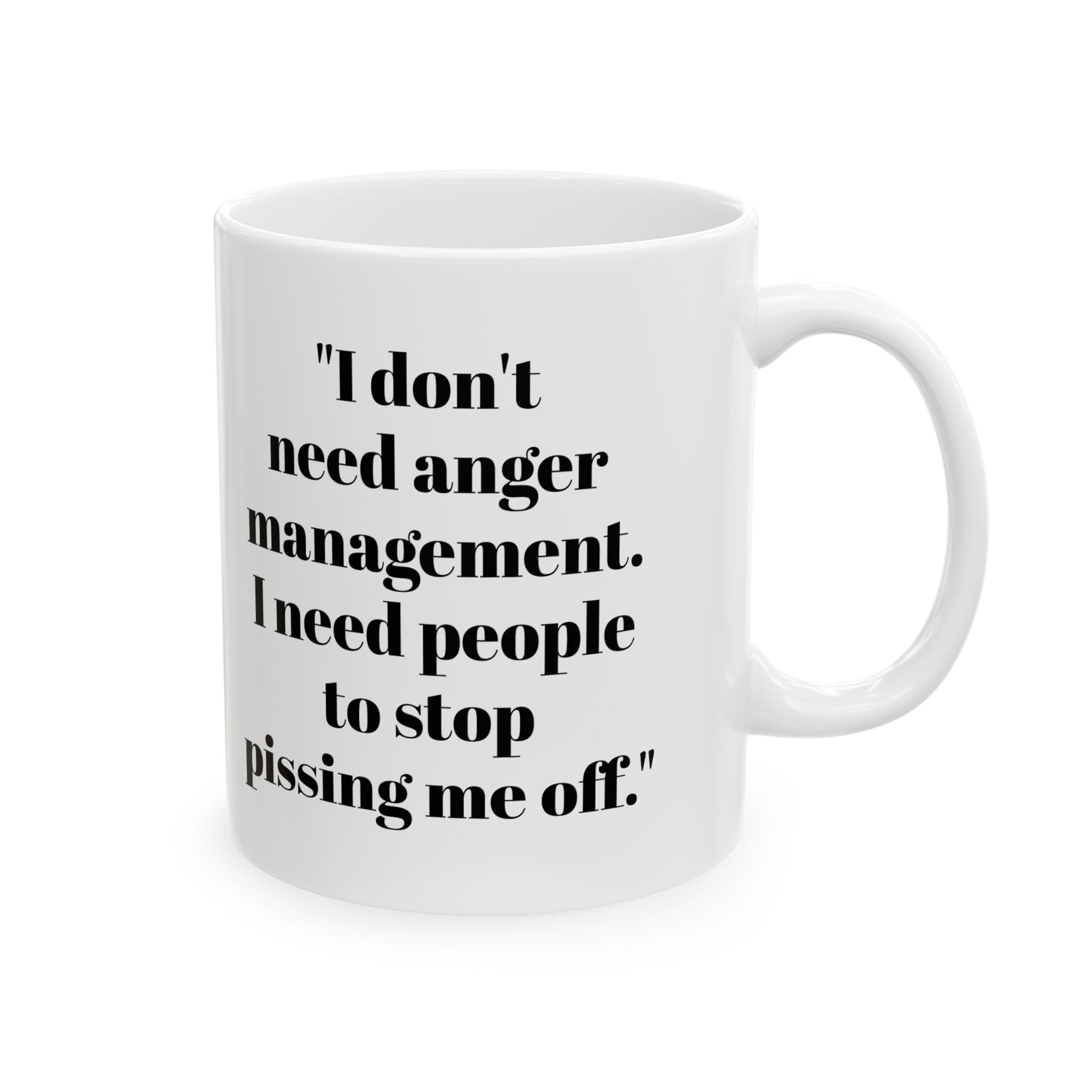 Anger Management Mug – Funny Sarcastic Coffee Cup