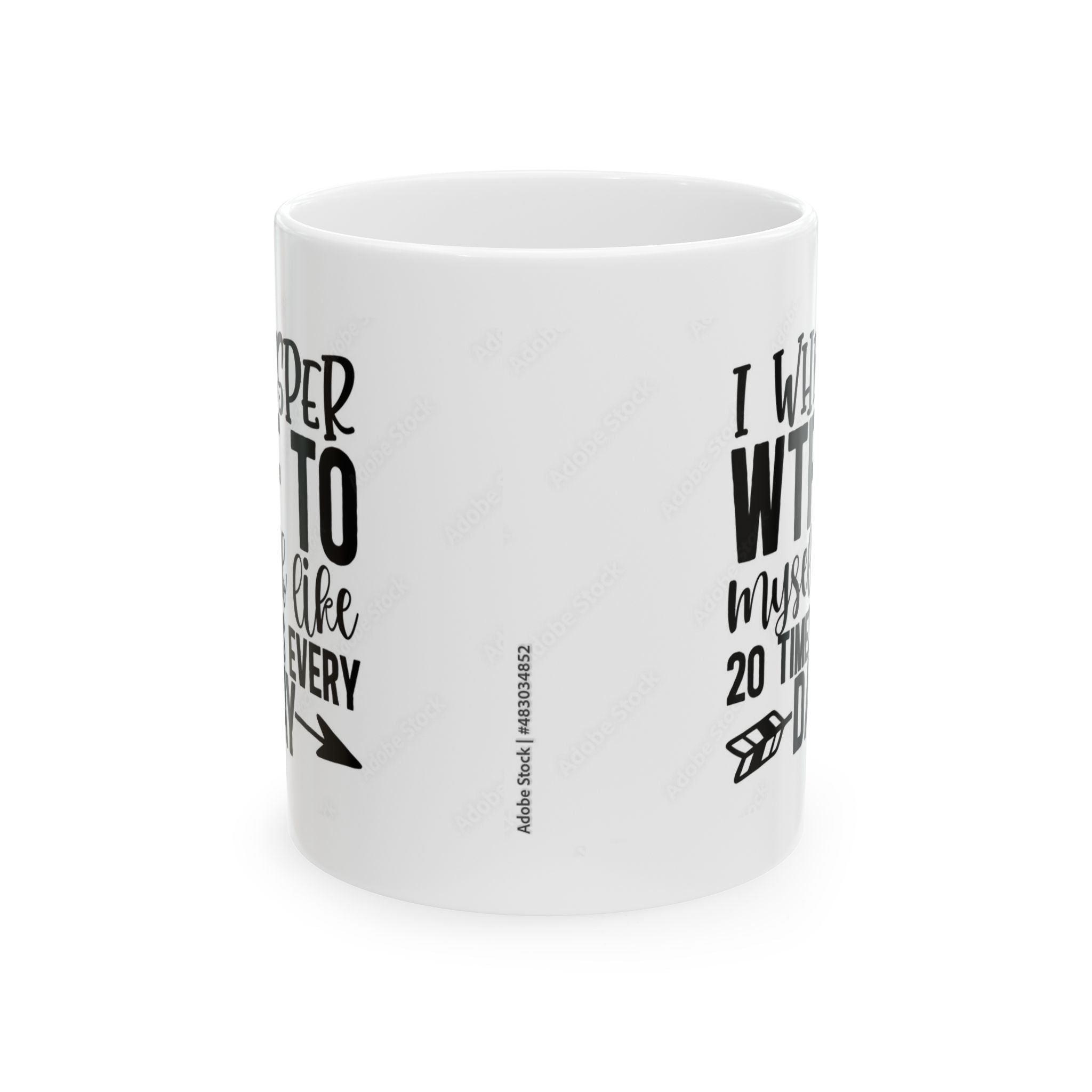 I Whisper WTF Mug – Funny Relatable Everyday Chaos Coffee Cup