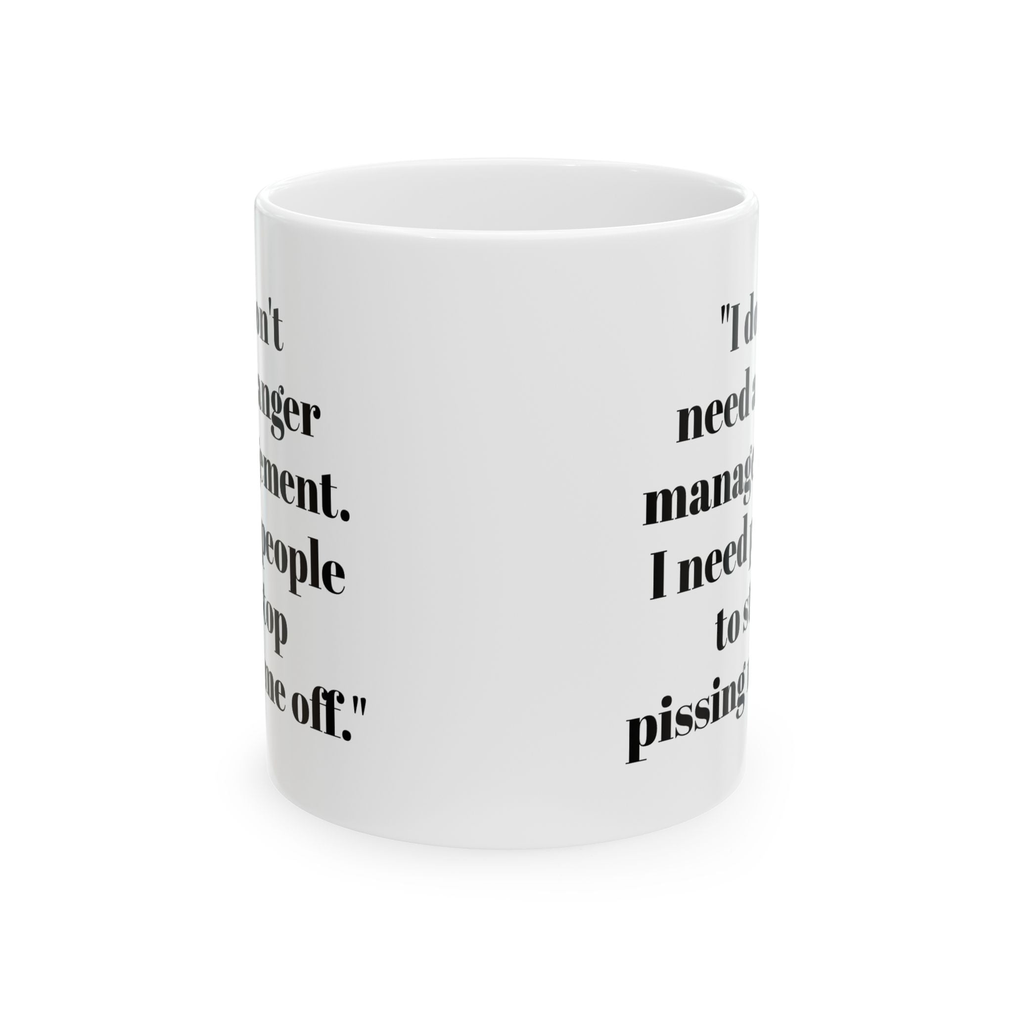 Anger Management Mug – Funny Sarcastic Coffee Cup
